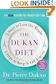 The Dukan Diet: 2 Steps to Lose the Weight, 2 Steps to Keep It Off Forever