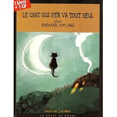 Le chat qui s'en va tout seul (1CD audio)