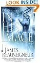 In His Image (Christ Clone Trilogy)