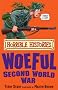 The Woeful Second World War (Horrible Histories)