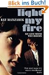 Light My Fire - My Life With The Doors