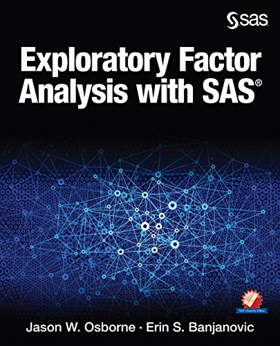 Exploratory Factor Analysis with SAS