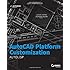 AutoCAD Platform Customization: AutoLISP