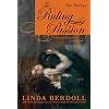 The Ruling Passion: Pride and Prejudice Continues