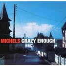 Crazy Enough