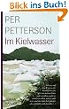 Im Kielwasser: Roman