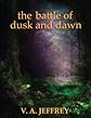 The Battle of Dusk and Dawn (Secret Doorway Tales)