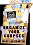 Organize Your Corpses (Wheeler Cozy Mystery)