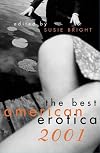 The Best American Erotica 2001 (Unabridged Selections)