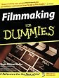 Filmmaking for Dummies