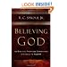 Believing God: Twelve Biblical Promises Christians Struggle to Accept