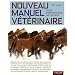 Nouveau manuel v�t�rinaire pour propri�taires de chevaux
