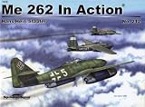 Messerschmitt Me 262 in action - Aircraft No. 212