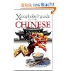 The Xenophobe's Guide to the Chinese
