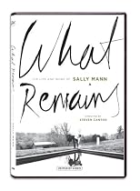 What Remains: The Life and Work of Sally Mann