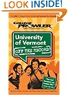 University of Vermont: Off the Record - College Prowler (College Prowler: University of Vermont Off the Record)