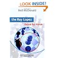 The Ruy Lopez: Move by Move