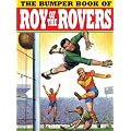 The Bumper Book of Roy of the Rovers