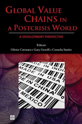 Global Value Chains in a Postcrisis World (Trade and Development)