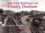 The lost railways of County Durham