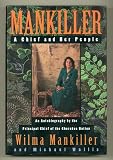 Mankiller: A Chief and Her People