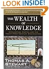 The Wealth of Knowledge: Intellectual Capital and the Twenty-first Century Organization