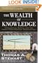 The Wealth of Knowledge: Intellectual Capital and the Twenty-first Century Organization