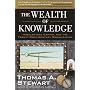 The Wealth of Knowledge: Intellectual Capital and &hellip by Thomas A. Stewart