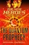 Quantum Prophecy (New Heroes)