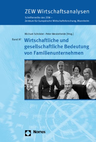 Produkt-Bild: Wirtschaftliche und gesellschaftliche Bedeutung von Familienunternehmen