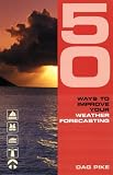 50 Ways to Improve Your Weather Forecasting