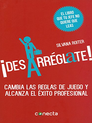 Desarreglate (Spanish Edition)