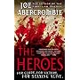 The Heroes by Joe Abercrombie
