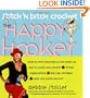 Stitch 'N Bitch Crochet: The Happy Hooker