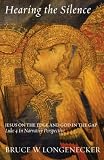 Hearing the Silence: Jesus on the Edge and God in the Gap- Luke 4 in Narrative Perspective