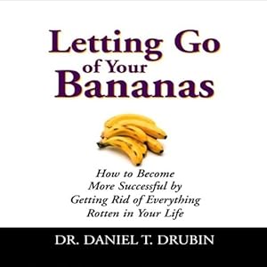 Letting Go of Your Bananas
