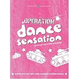 Operation Dance Sensation [ NON-USA FORMAT, PAL, Reg.2 Import - Germany ]