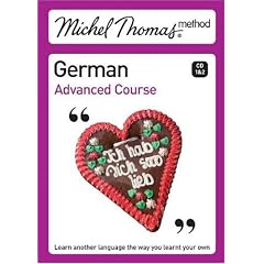 Michel Thomas Advanced Course: German (Michel Thomas Series)