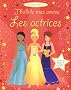J'habille mes amies : Les actrices