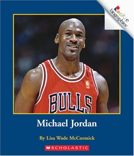 Michael Jordan (Rookie Biographies)
