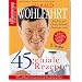 Harald Wohlfahrt: Bookazine: 45 geniale Rezepte (Feinschmecker Bookazines)