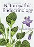 Fundamentals of Naturopathic Endocrinology: A Complementary And Alternative Medicine Guide
