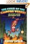 The Curse of the Campfire Weenies: And Other Warped and Creepy Tales