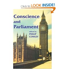Conscience and Parliament (Library of Legislative Studies)