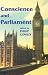 Conscience and Parliament (Library of Legislative Studies)