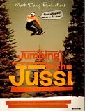 【スノーボード DVD】 Jumping with Jussi(ジャンピング・ウィズ・ユシ) 日本語字幕付
