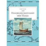 Handelsschifffahrt der Hansevon "G�nter Krause"