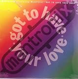 Got to Have Your Love [VINYL]