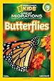 National Geographic Readers: Great Migrations Butterflies