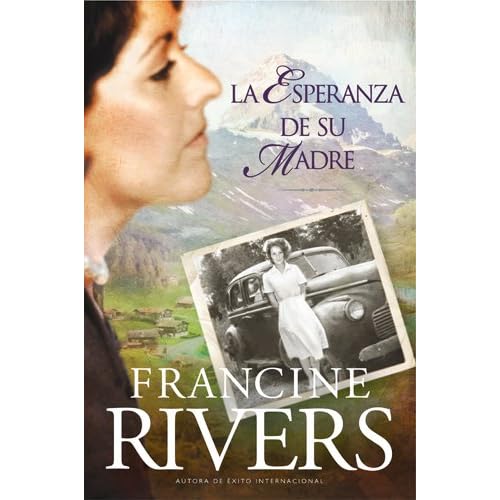 La esperanza de su madre (El legado de Marta) (Spanish Edition)